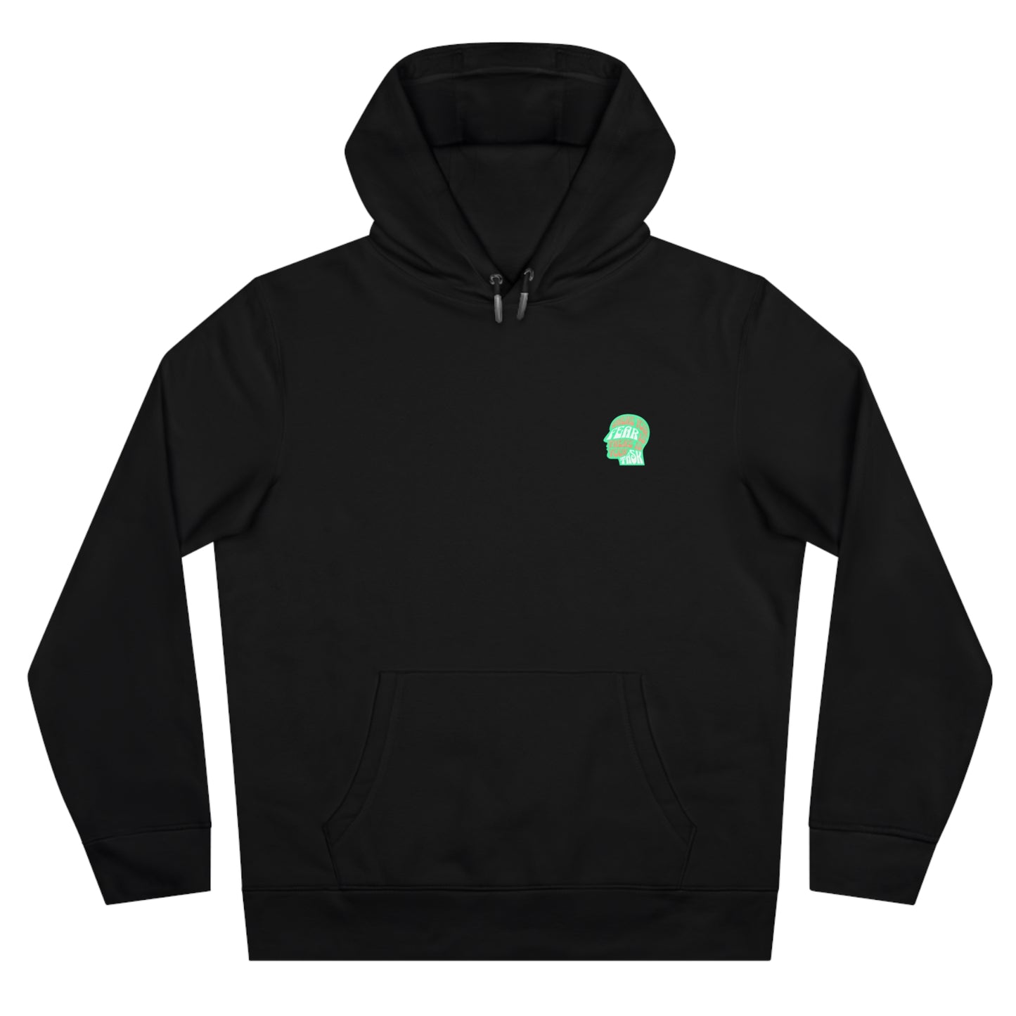 Where your Fear is, there is your Task - Hoodie