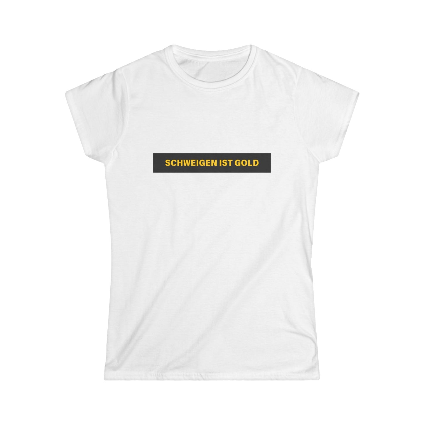 Schweigen ist Gold - Frauen T-Shirt