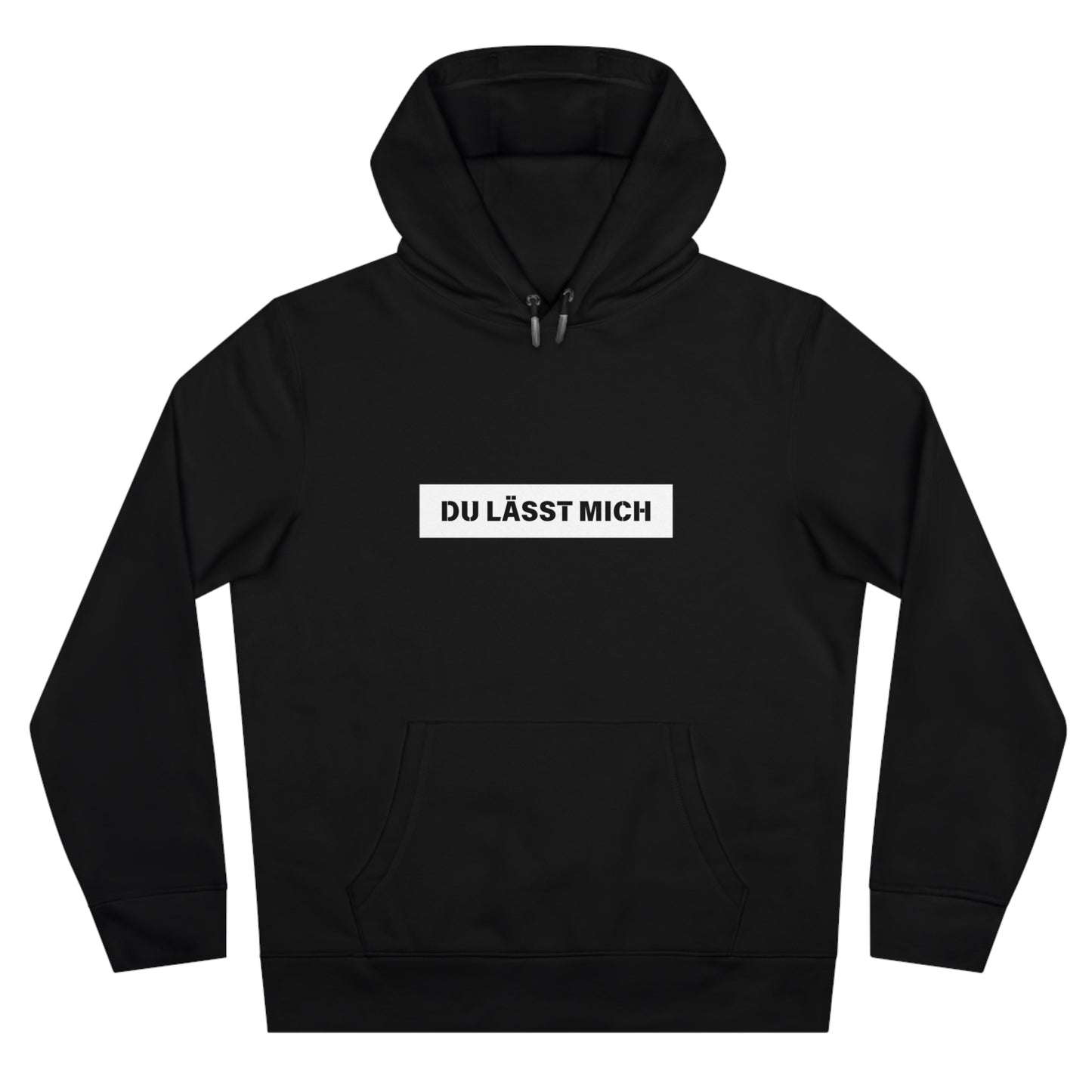 Du lässt mich - Statement Hoodie