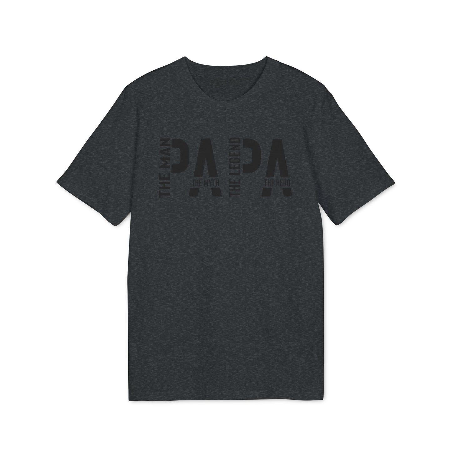 PAPA the Legend - T-Shirt
