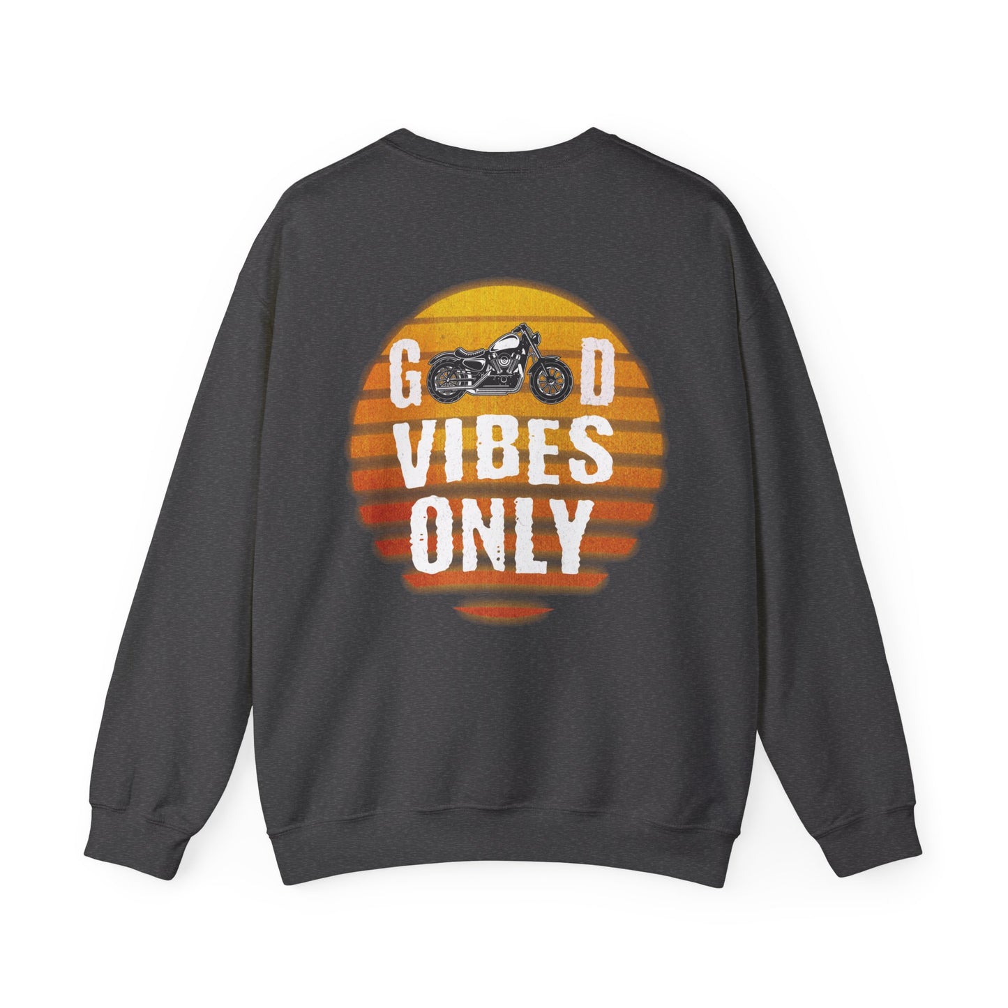 Good Vibes Only - Sweatshirt