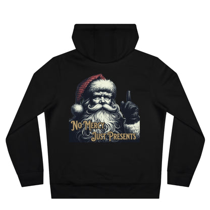 No Mercy Just Presents - Hoodie