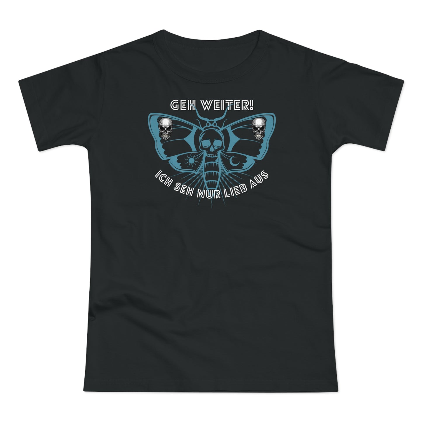 Geh weiter, ich sehe nur lieb aus - T-Shirt