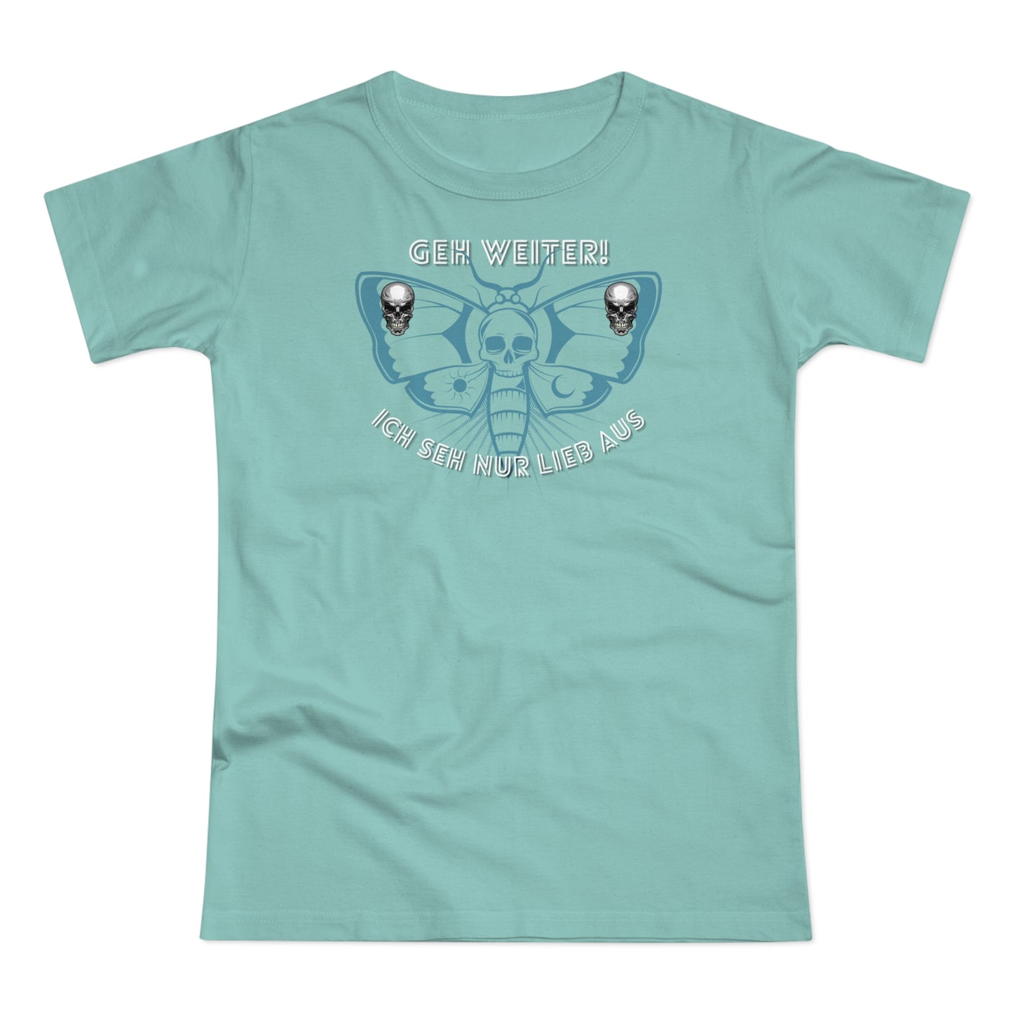 Geh weiter, ich sehe nur lieb aus - T-Shirt