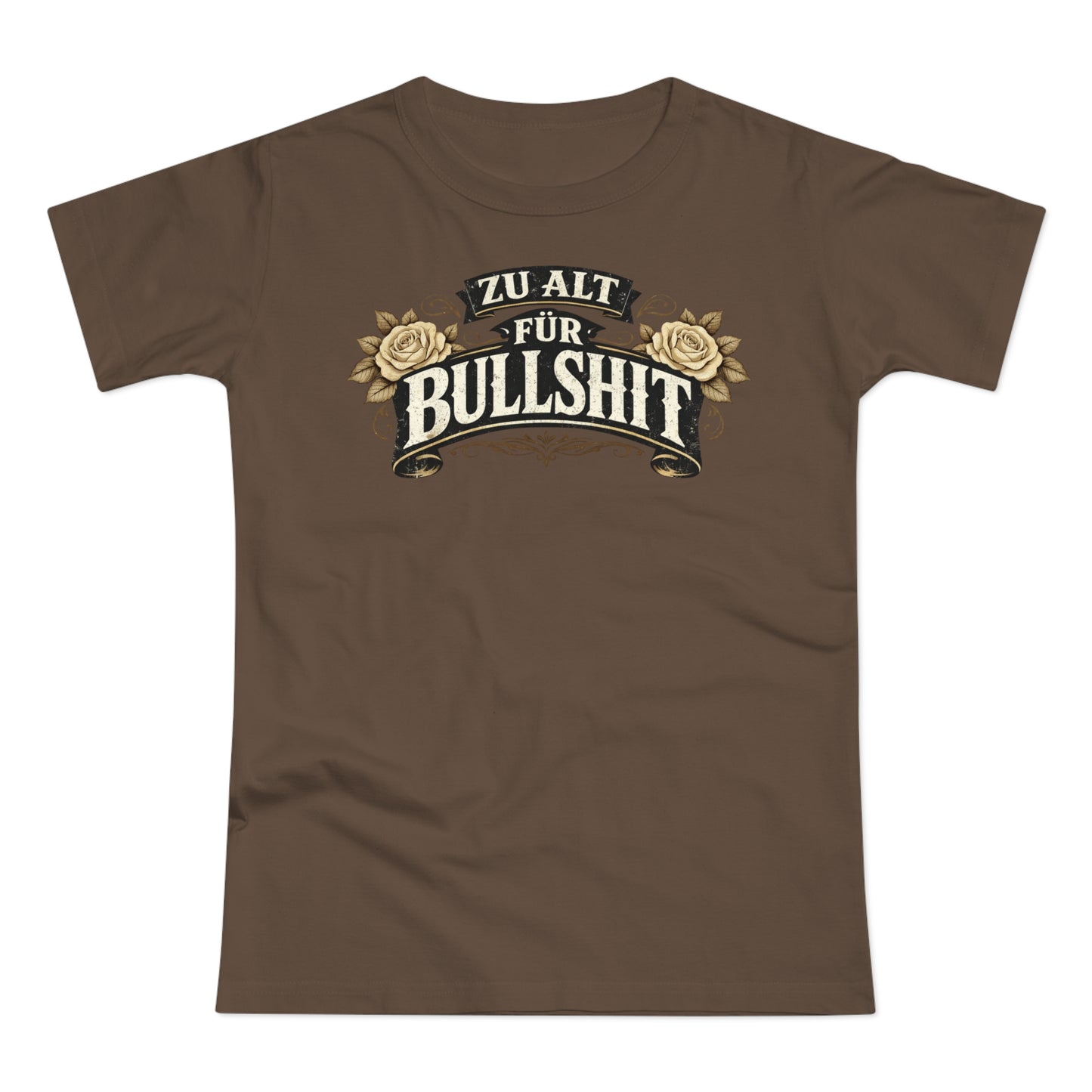 Zu alt für Bullshit - T-Shirt