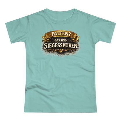 Falten? Das sind Siegesspuren - T-Shirt