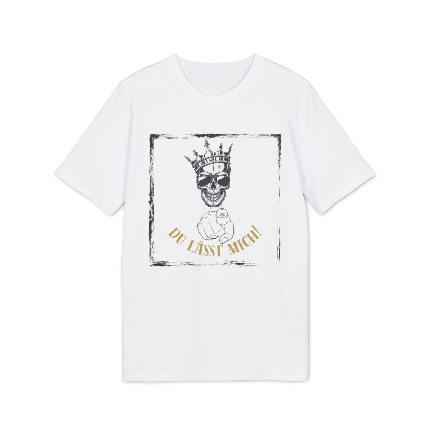 Du lässt mich - T-Shirt
