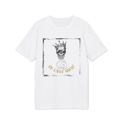 Du lässt mich - T-Shirt