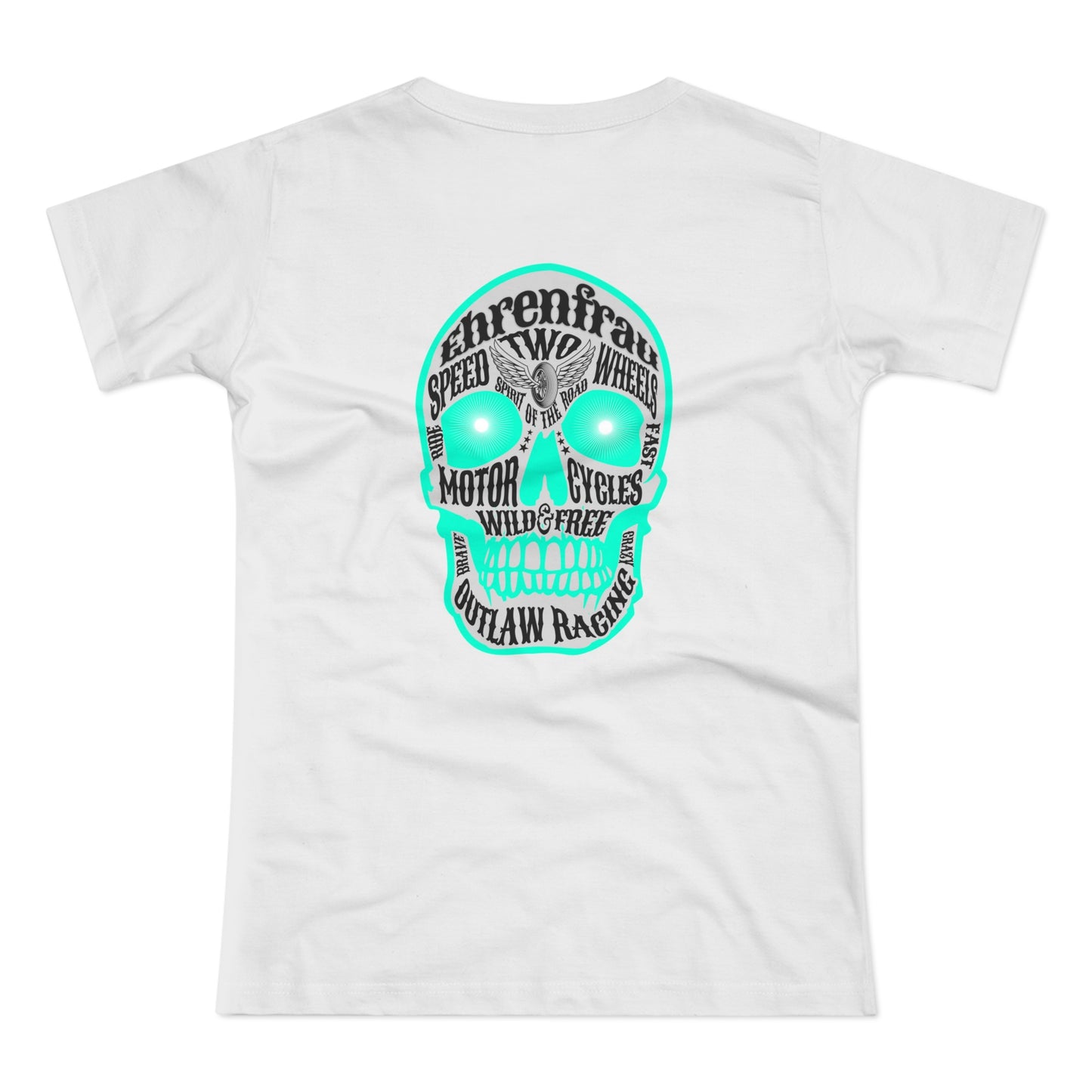 Ehrenfrau T-Shirt