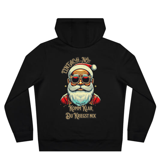 Einfach Nö!! Komm Klar, Du Kriegst Nix - Hoodie