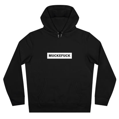 Muckefuck - Statement Hoodie