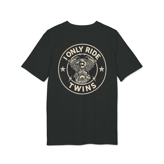 I only ride Twins - Backprint T-Shirt