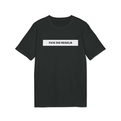 Fick die Regeln - Herren T-Shirt
