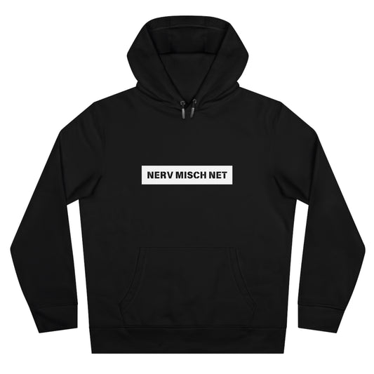 Nerv misch net - Statement Hoodie