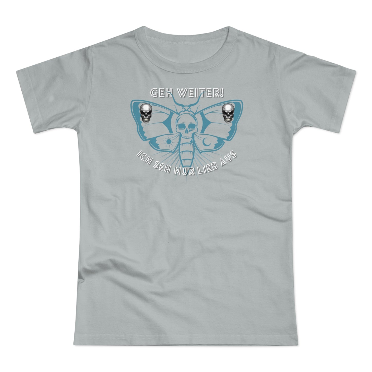 Geh weiter, ich sehe nur lieb aus - T-Shirt