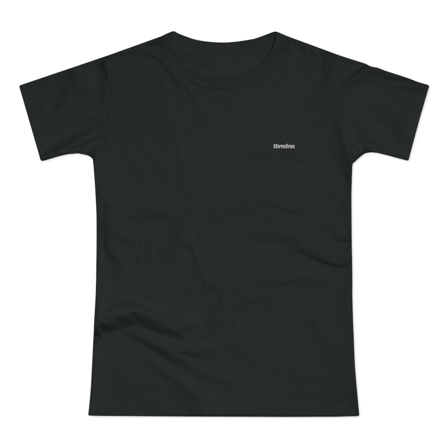 Ehrenfrau T-Shirt