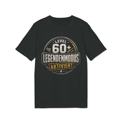 Level 60+, Legendenmodus aktiviert - T-Shirt