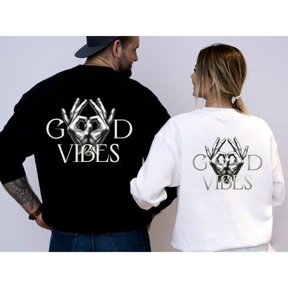 Good Vibes - Sweatshirt