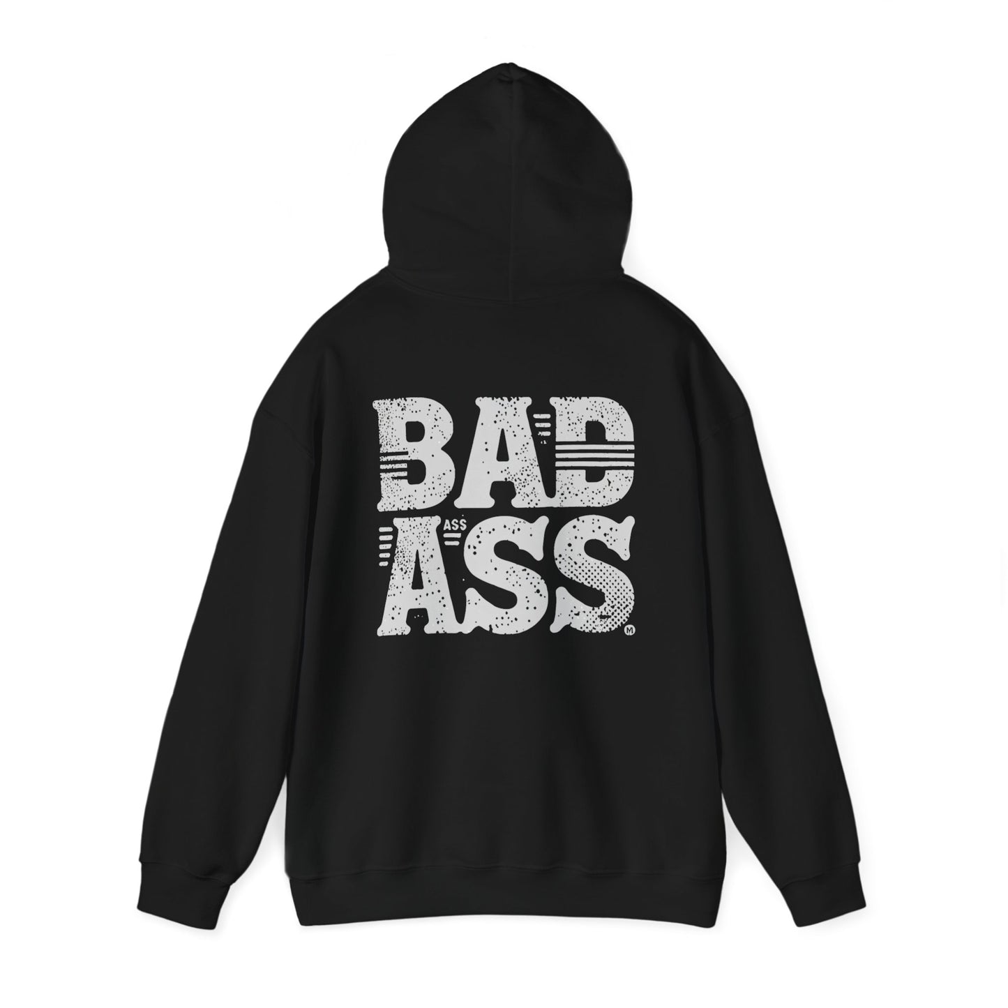 BAD ASS - Hoodie