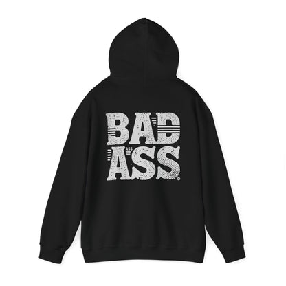 BAD ASS - Hoodie