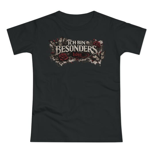 Ich bin besonders böse - T-Shirt