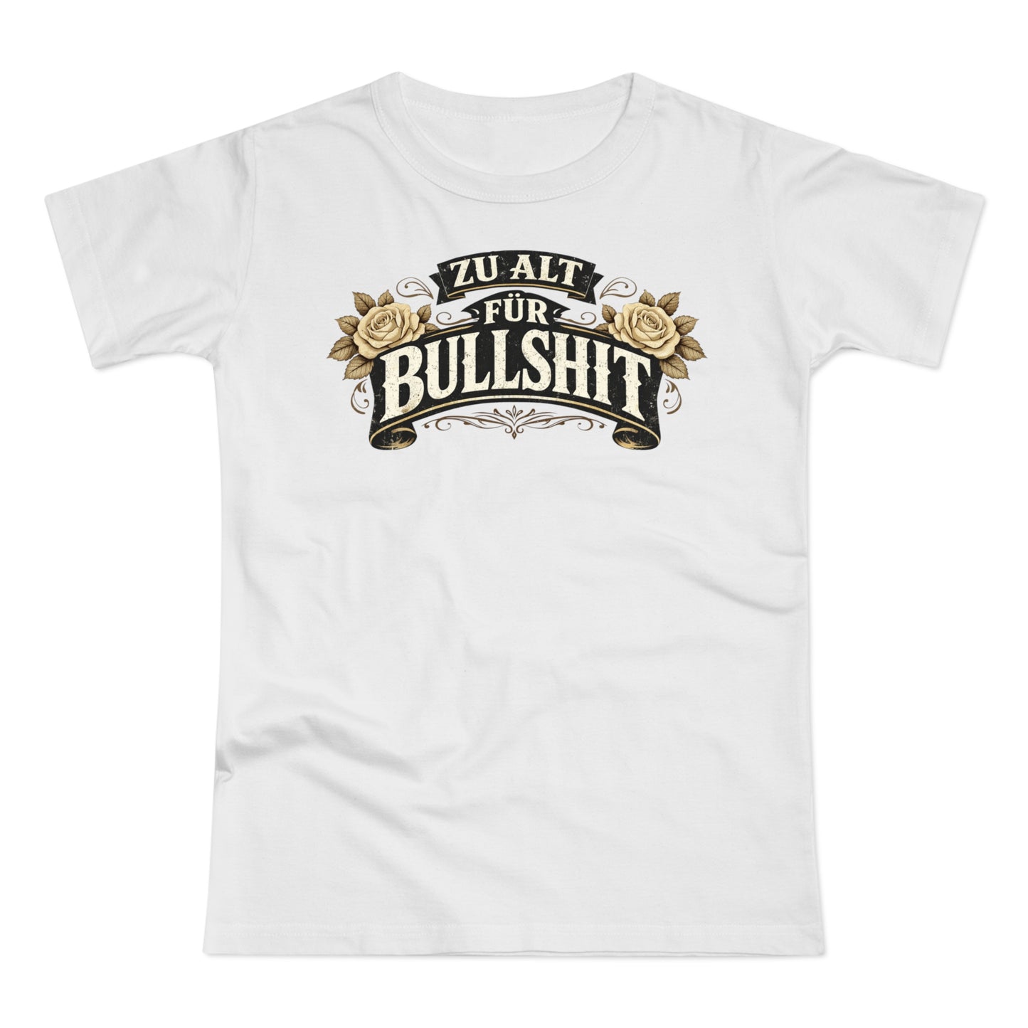 Zu alt für Bullshit - T-Shirt