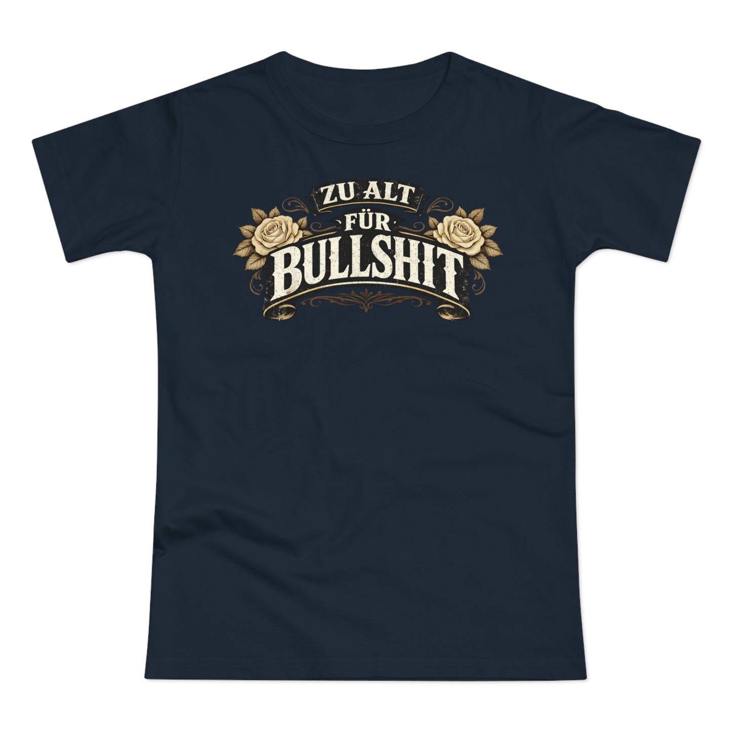 Zu alt für Bullshit - T-Shirt