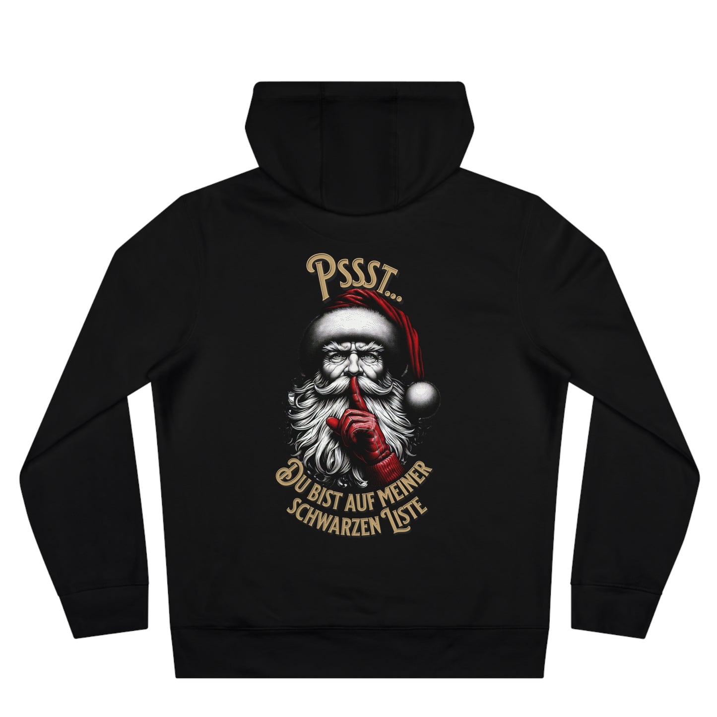 Pssst...Du bist auf meiner schwarzen Liste - Hoodie