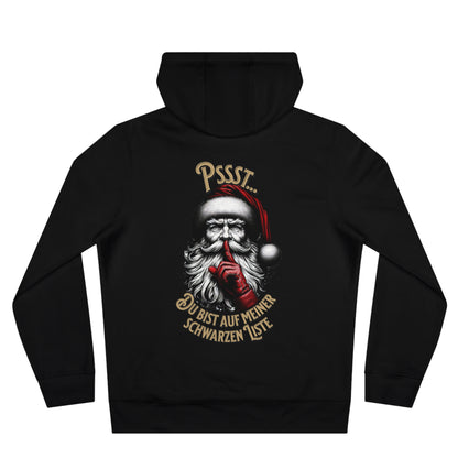 Pssst...Du bist auf meiner schwarzen Liste - Hoodie