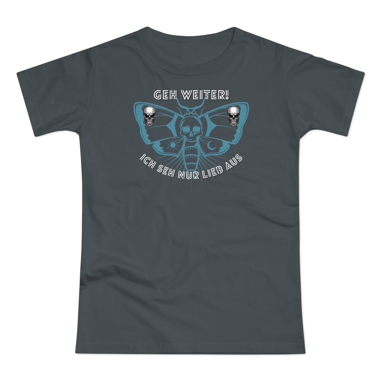 Geh weiter, ich sehe nur lieb aus - T-Shirt
