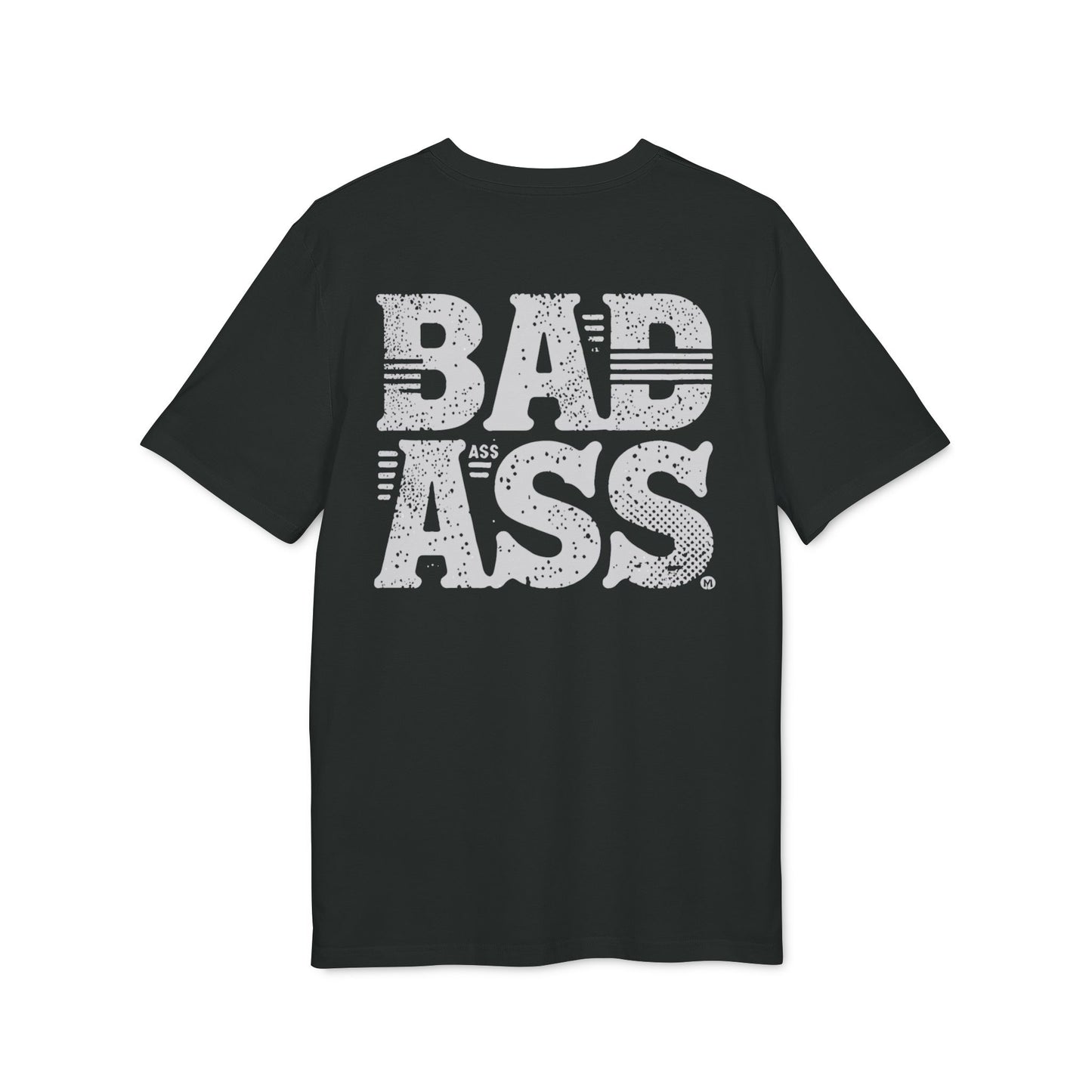 BAD ASS - T-Shirt