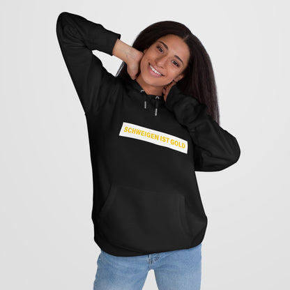Schweigen ist Gold - Statement Hoodie