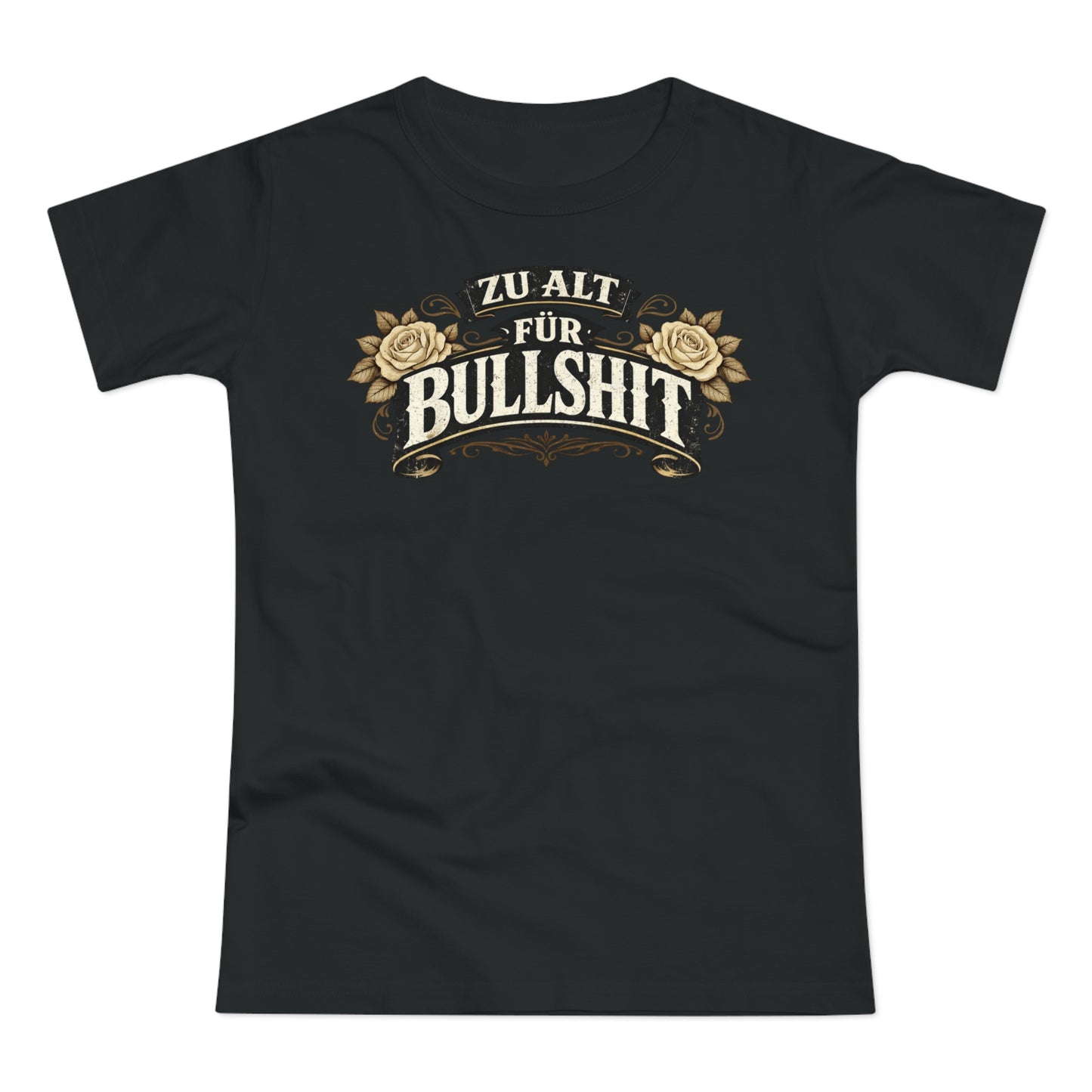 Zu alt für Bullshit - T-Shirt