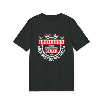 Motorradfahrer sind geil - T-Shirt