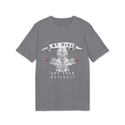 My Ride - Not your Business - T-Shirt