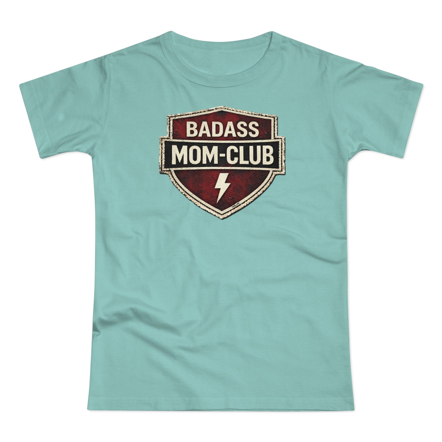 Badass Mom Club - T-Shirt