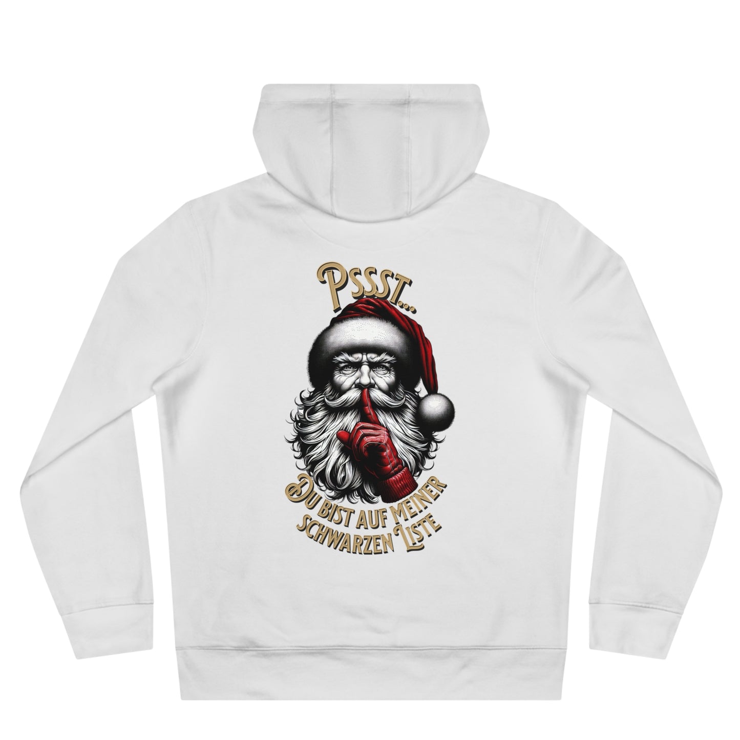 Pssst...Du bist auf meiner schwarzen Liste - Hoodie