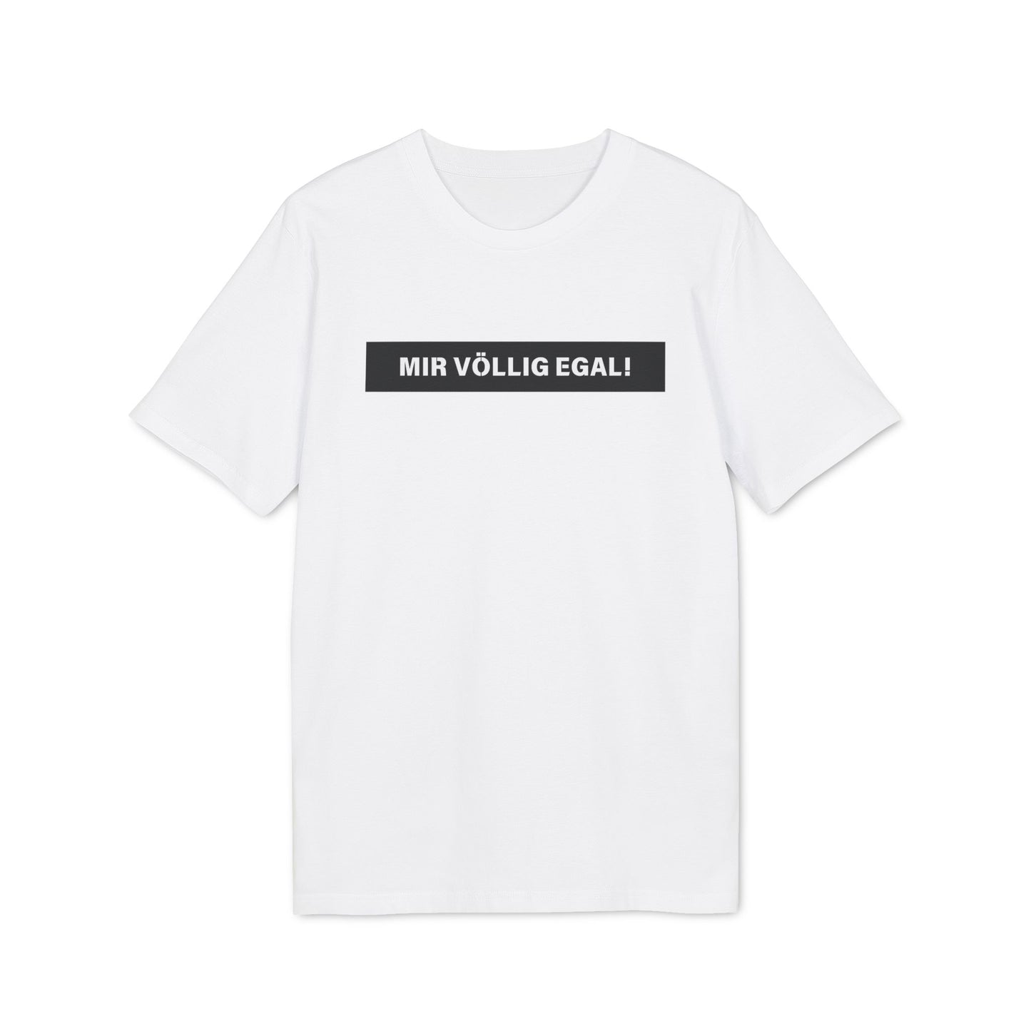 Mir völlig egal - Herren T-Shirt