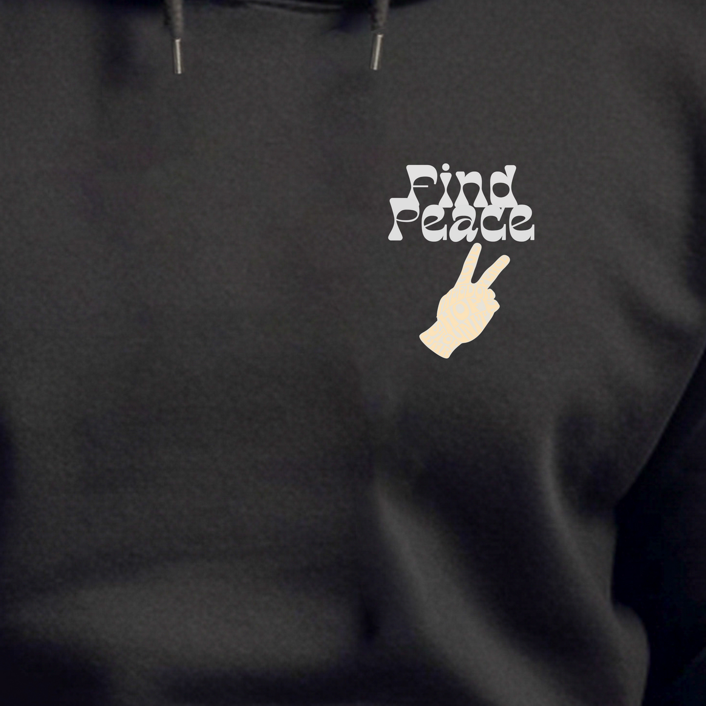 Find Peace - Hoodie
